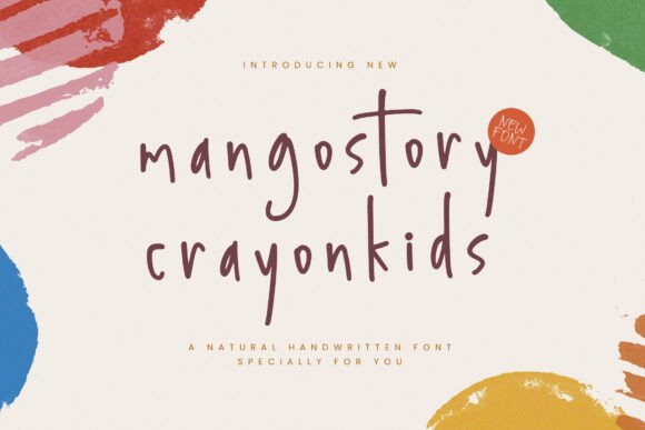 Mangostory Crayonkids: The Natural Handwritten Font That Elevates Creative Projects