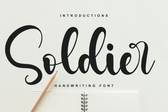 Soldier and Soldier: The Handwritten Typeface for Modern Design Needs